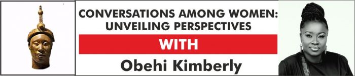 Unveiling Perspectives with Obehi Kimberly