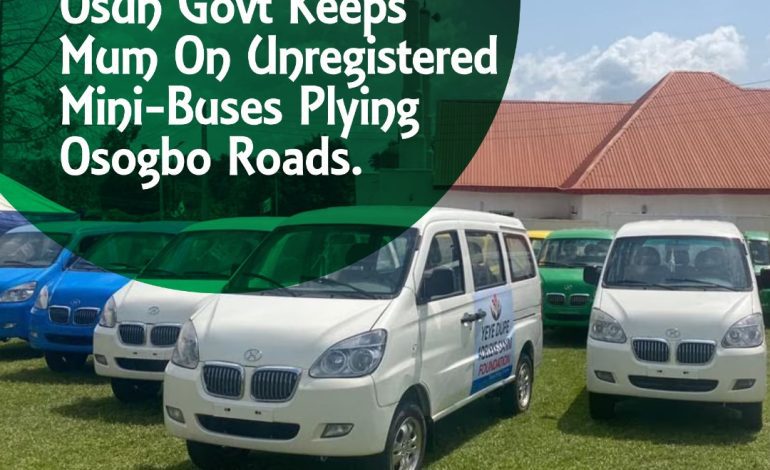 Five Months After, Osun Govt Keeps Mum On Unregistered Minibuses Plying Osogbo Roads