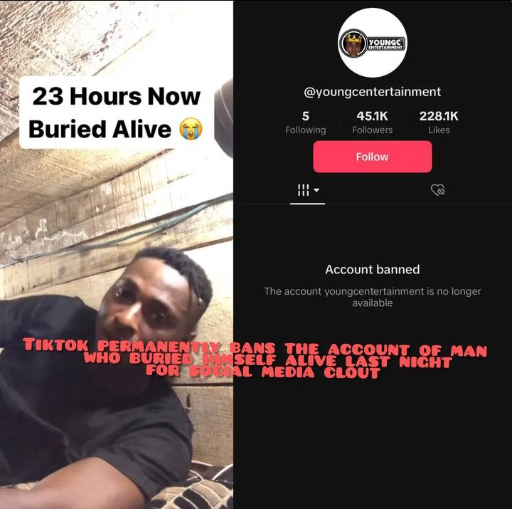 TikTok Bans Account Of Nigerian Man Who Buried Himself Alive For 24 Hours